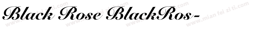 Black Rose BlackRos字体转换